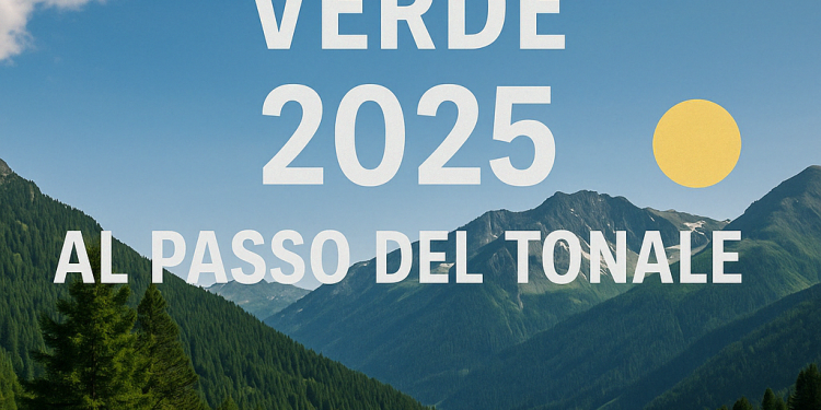 🌲 Settimana Verde 2025 al Passo del Tonale: natura, relax e divertimento per tutti!