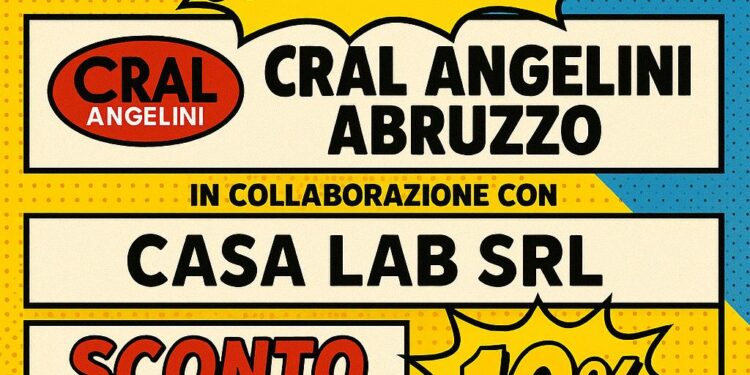 🏷️ Nuova convenzione CRAL Angelini Abruzzo – Casa Lab SRL